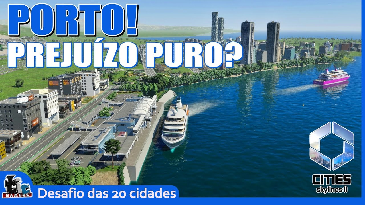20 Cidades em um Mapa - PORTO DE PASSAGEIROS: Investimento ou Armadilha | Cities Skylines 2 #EP06