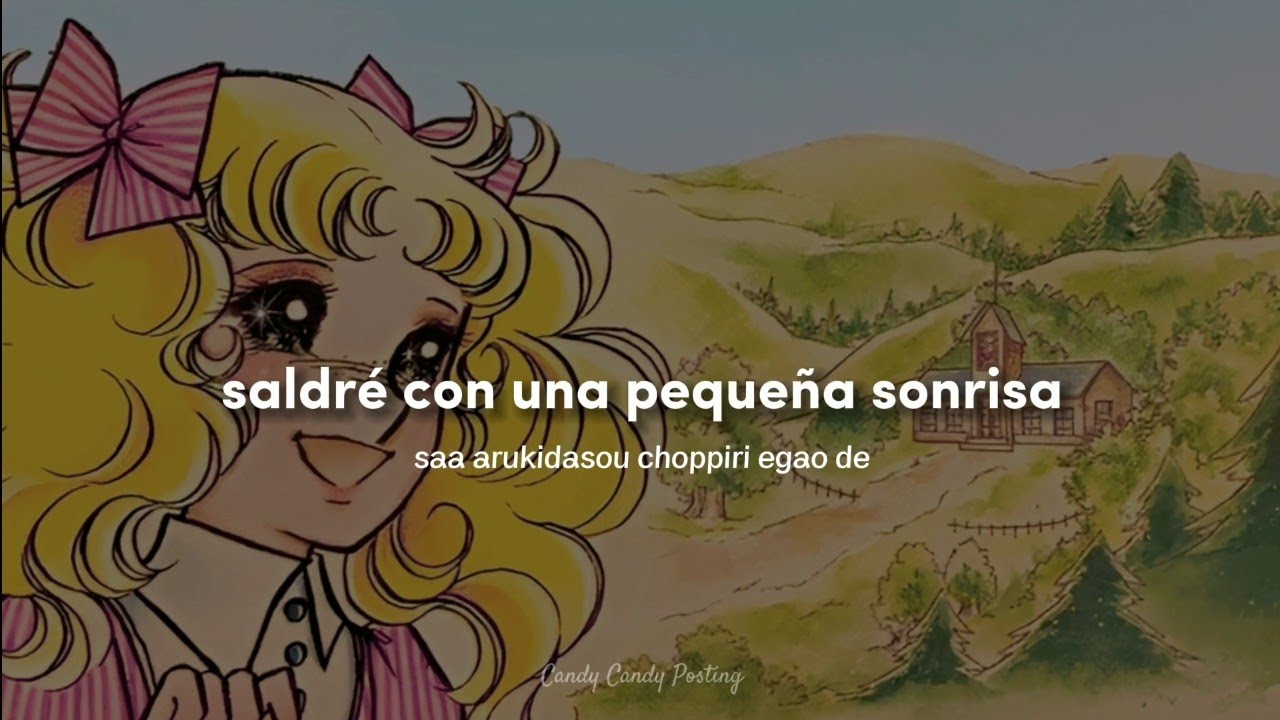 Horie Mitsuko - Shiawase No Tobira /キャンディ• キャンディ(CANDY CANDY) japonés/ sub Español lyrics ver.