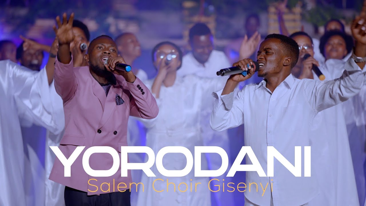 YORODANI | SALEM CHOIR GISENYI (Official Music Video)