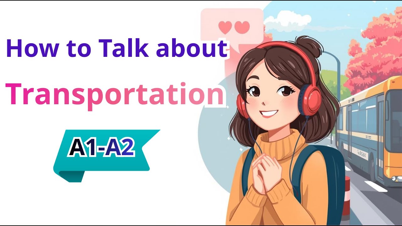 How To Talk About Transportation in English_ Easy conversation for Beginners | English Podcast A1-A2
