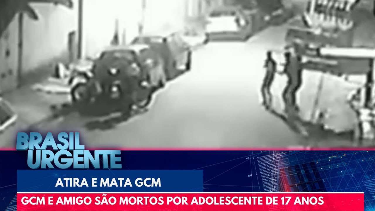 GCM e amigo são mortos por adolescente de 17 anos | Brasil Urgente