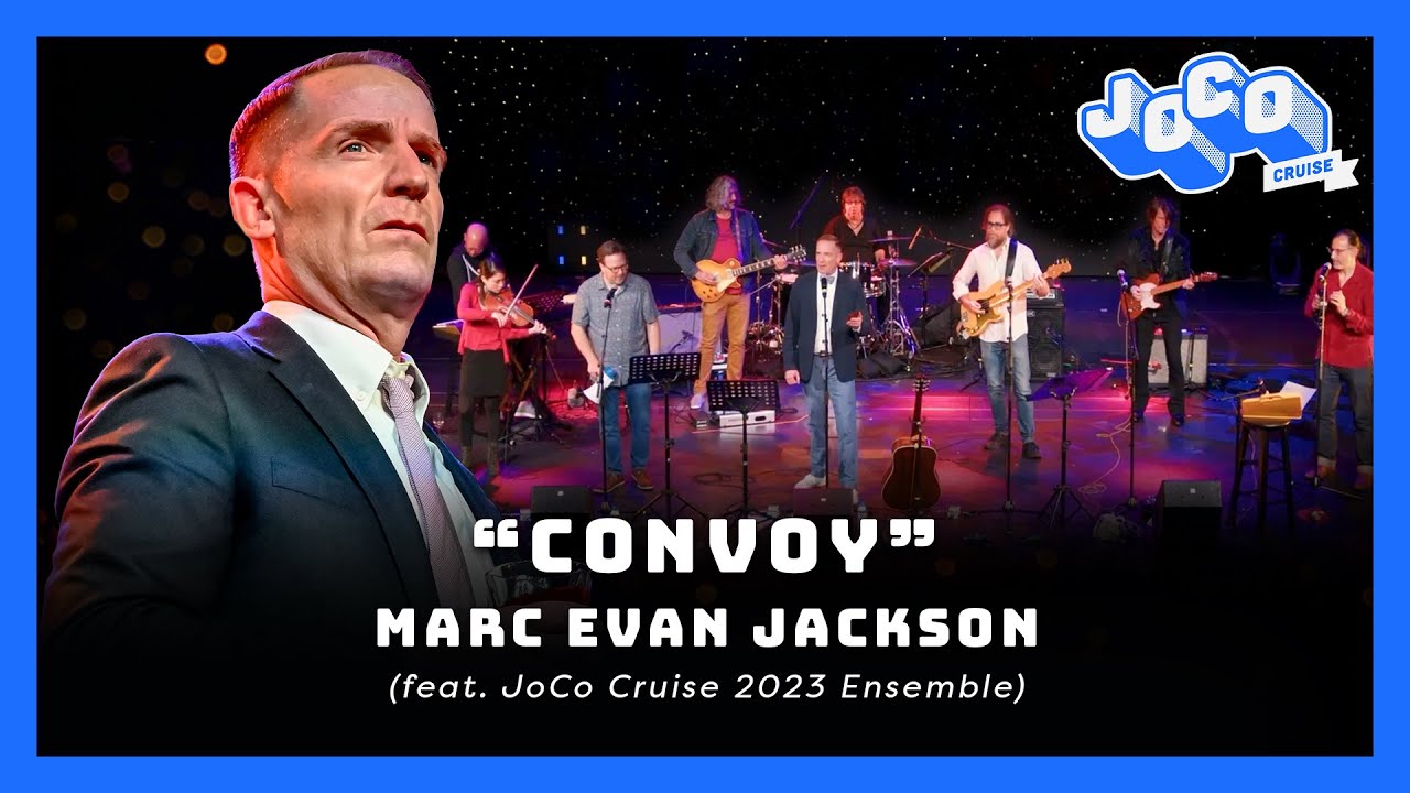 Marc Evan Jackson - Convoy ❘ Live Concert on JoCo Cruise 2023!