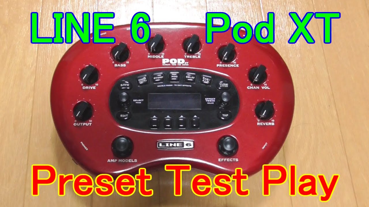 【POD XT】Presets Test Play - Line 6