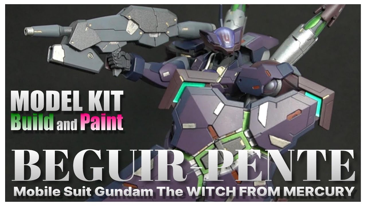 【BUILD and PAINT】HG 1/144 BEGUIR PENTE Mobile Suit Gundam THE WITCH FROM MERCURY 【Full build】