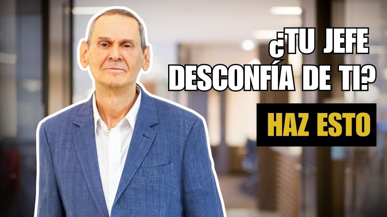 😉 ¿Cómo Hacer Para Que Tu Jefe Te Tenga Más Confianza?  |  Daniel Colombo