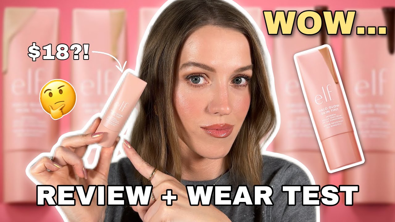 NEW E.L.F. HALO GLOW SKIN TINT SPF 50 REVIEW + WEAR TEST 🔥