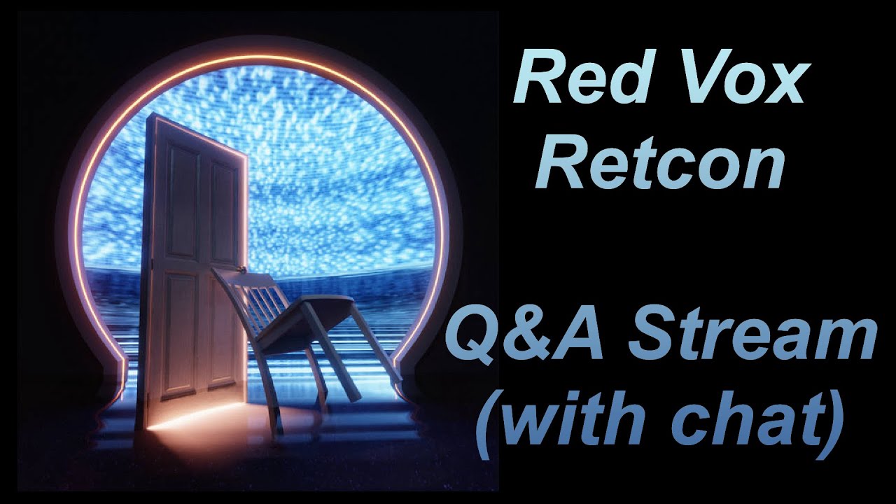 Red Vox - Retcon Album Q&A Stream (w/ Vinny and chat)