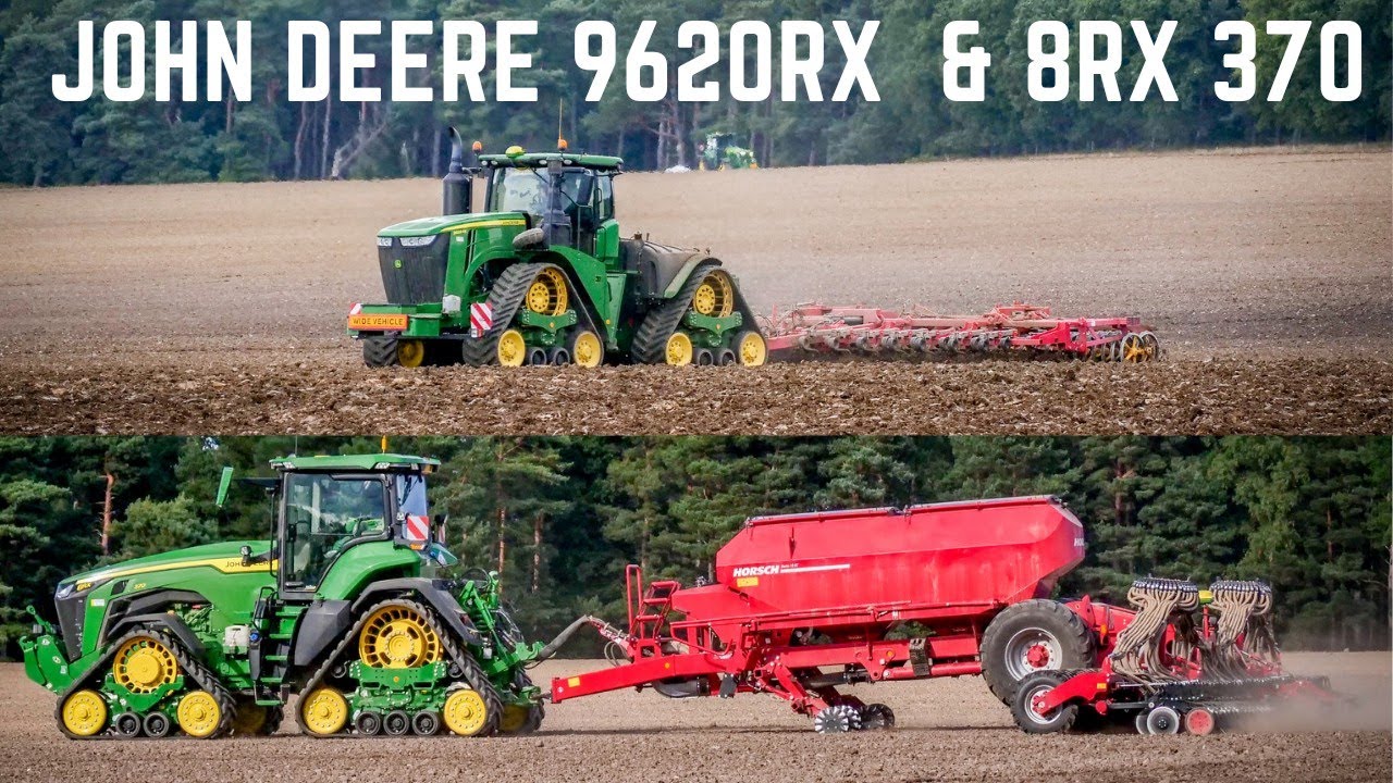John Deere 9620RX & Vaderstad NZ Extreme 14.25 & John Deere 8RX 370 & Horsch Serto 12 SC Drilling