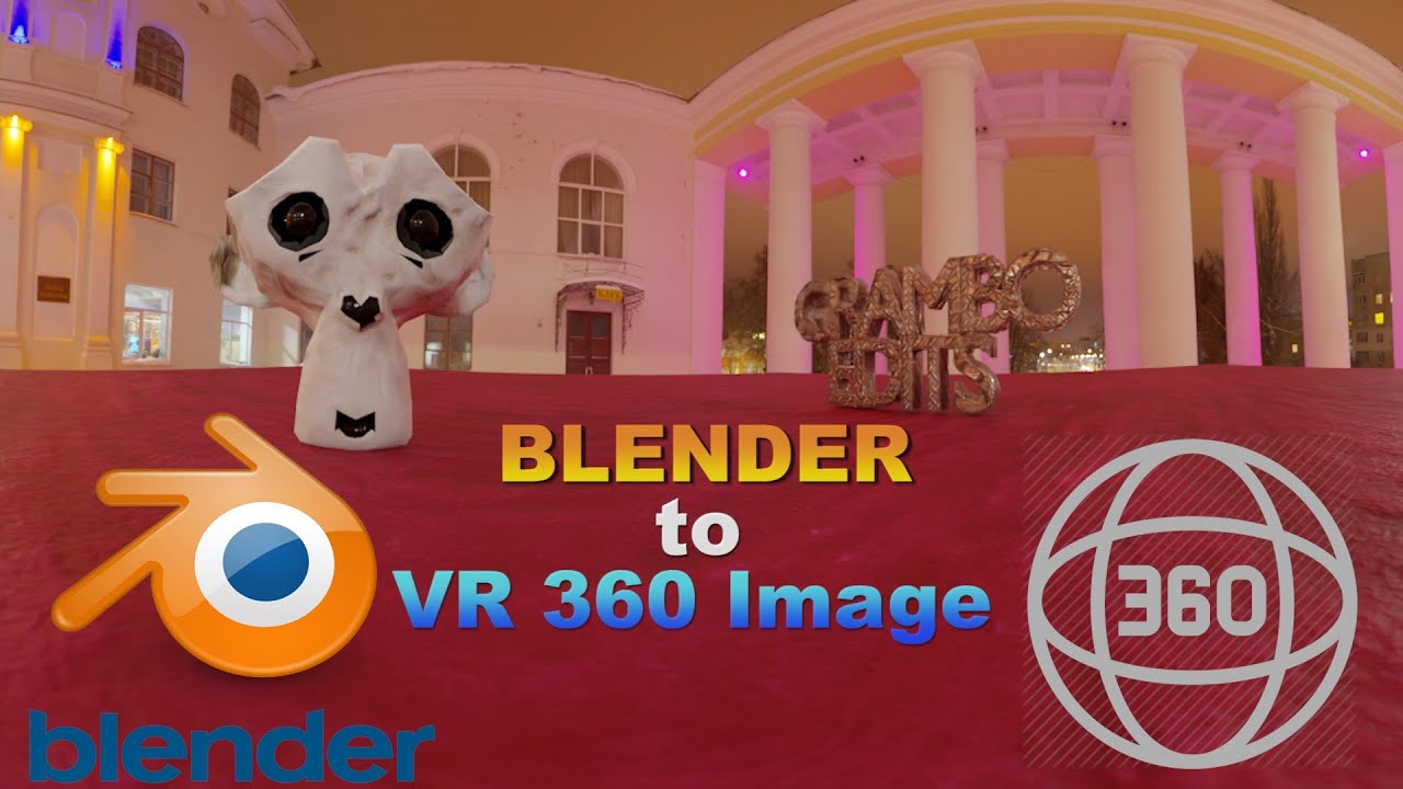 Make a 360° Photo in Blender | VR 3D Images | Social Media/HTC Vive/Oculus/PS5VR/Google Cardboard/
