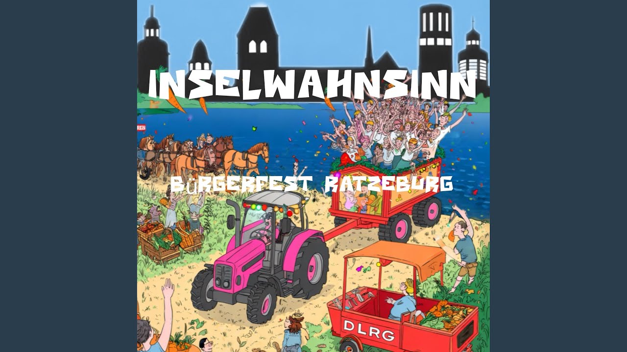 Inselwahnsinn (Bürgerfest Ratzeburg)