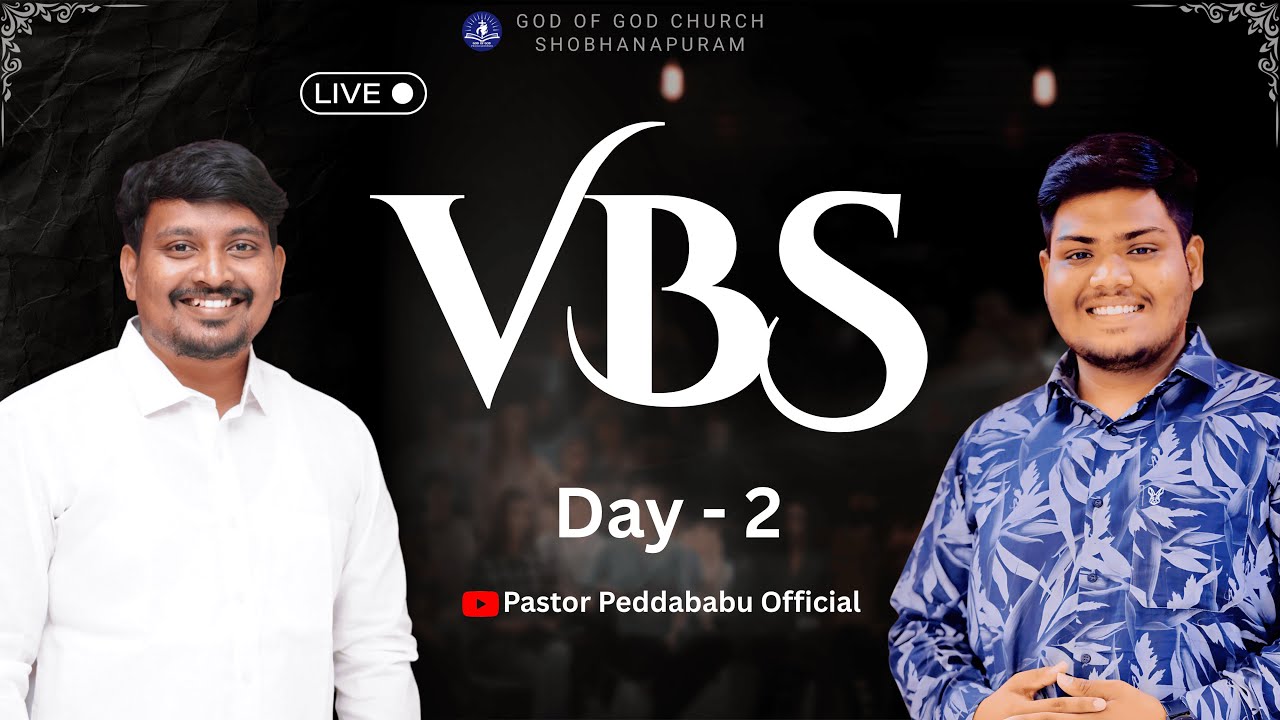 VBS || MORNING SESSION || DAY 2 || GOD OF GOD CHURCH SOBHANAPURAM