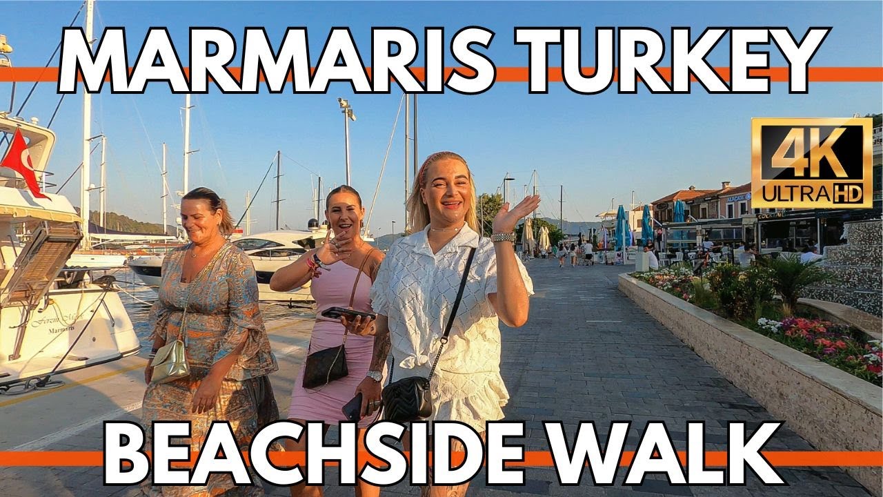 BEACHSIDE WALKING TOUR MARMARIS TURKEY 2024 IN CITY CENTER | 4K ULTRA HD VIDEO