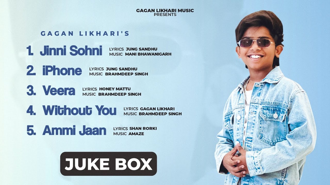 GAGAN LIKHARI - Hit songs ( jukebox )- || Latest Punjabi Song