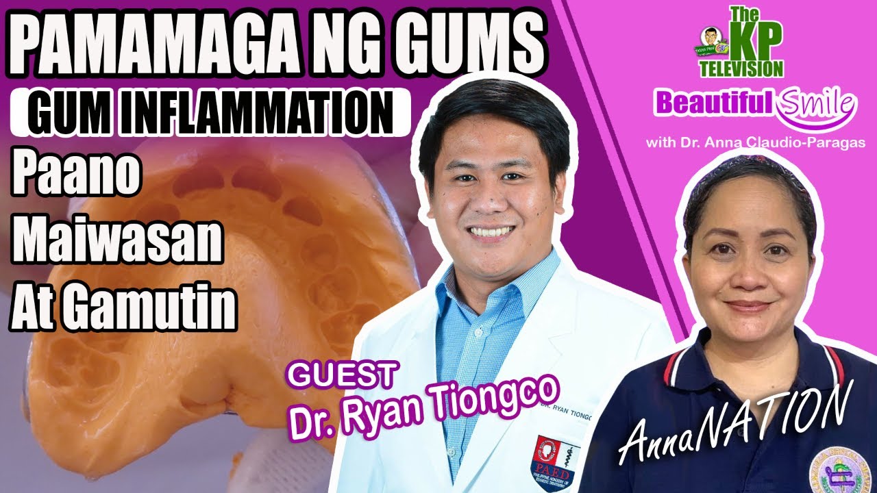 GAMOT SA PAMAMAGA NG GILAGID O SWOLLEN GUM / GUM INFLAMMATION  ll  PAMAMARAAN NA DAPAT MONG MALAMAN