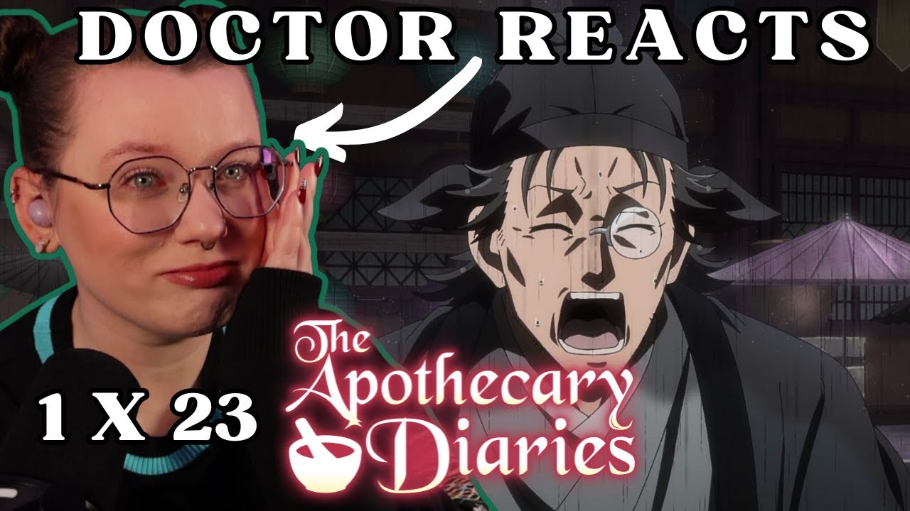 I DON'T KNOW HOW TO FEEL!! | Dr Of Literature's FIRST REACT to Apothecary Diaries | 1x23