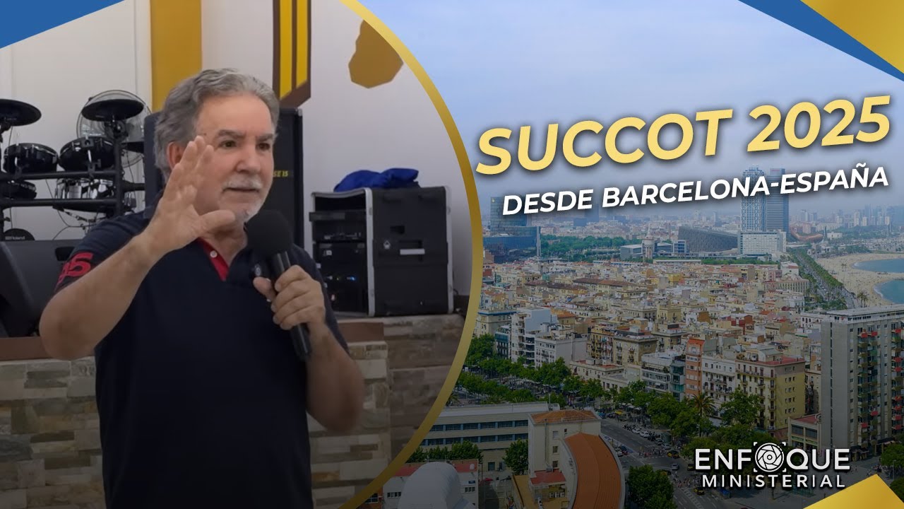 Succot 2025 🔥 En Vivo desde Barcelona-Espa&ntilde;a