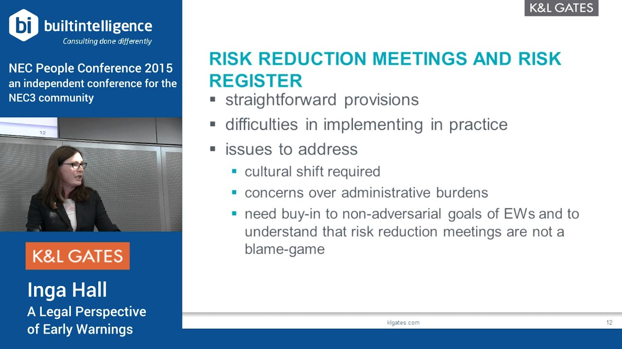 NEC3 A legal perspective of Early Warnings – Inga Hall (K&L Gates)