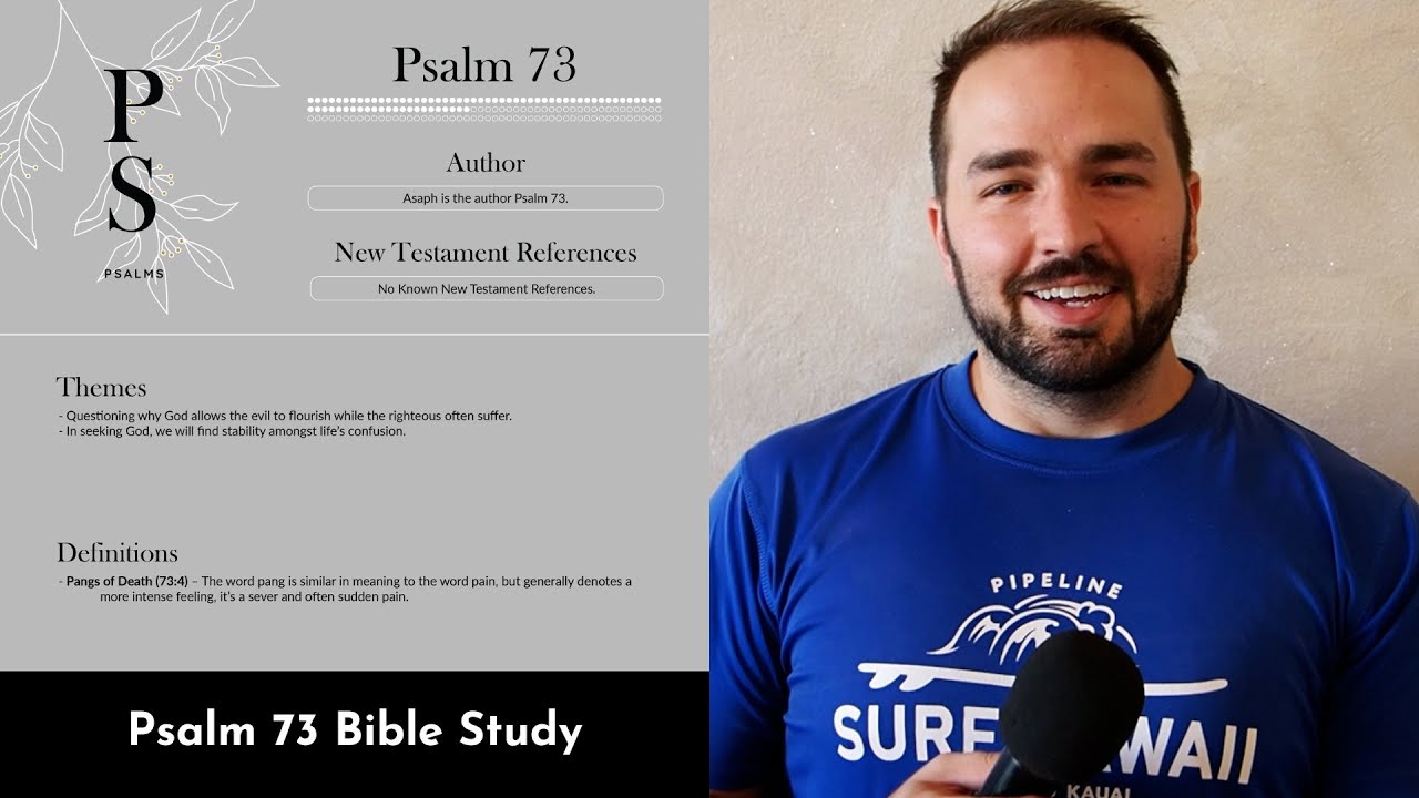 Psalm 73 Summary: 5 Minute Bible Study