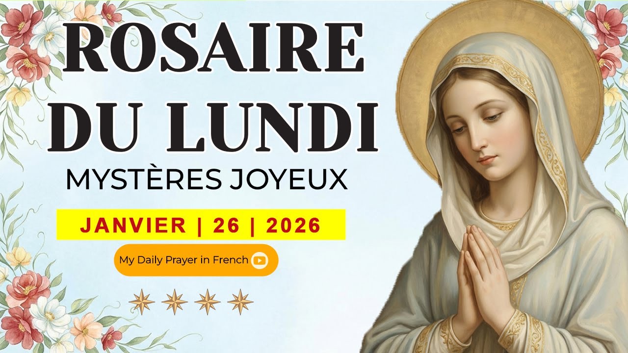 ROSAIRE DE GUÉRISON : MYSTÈRES JOYEUX, ROSAIRE DU LUNDI🌹JANVIER 26 2026🙏 PORTÉ PAR LA GRÂCE