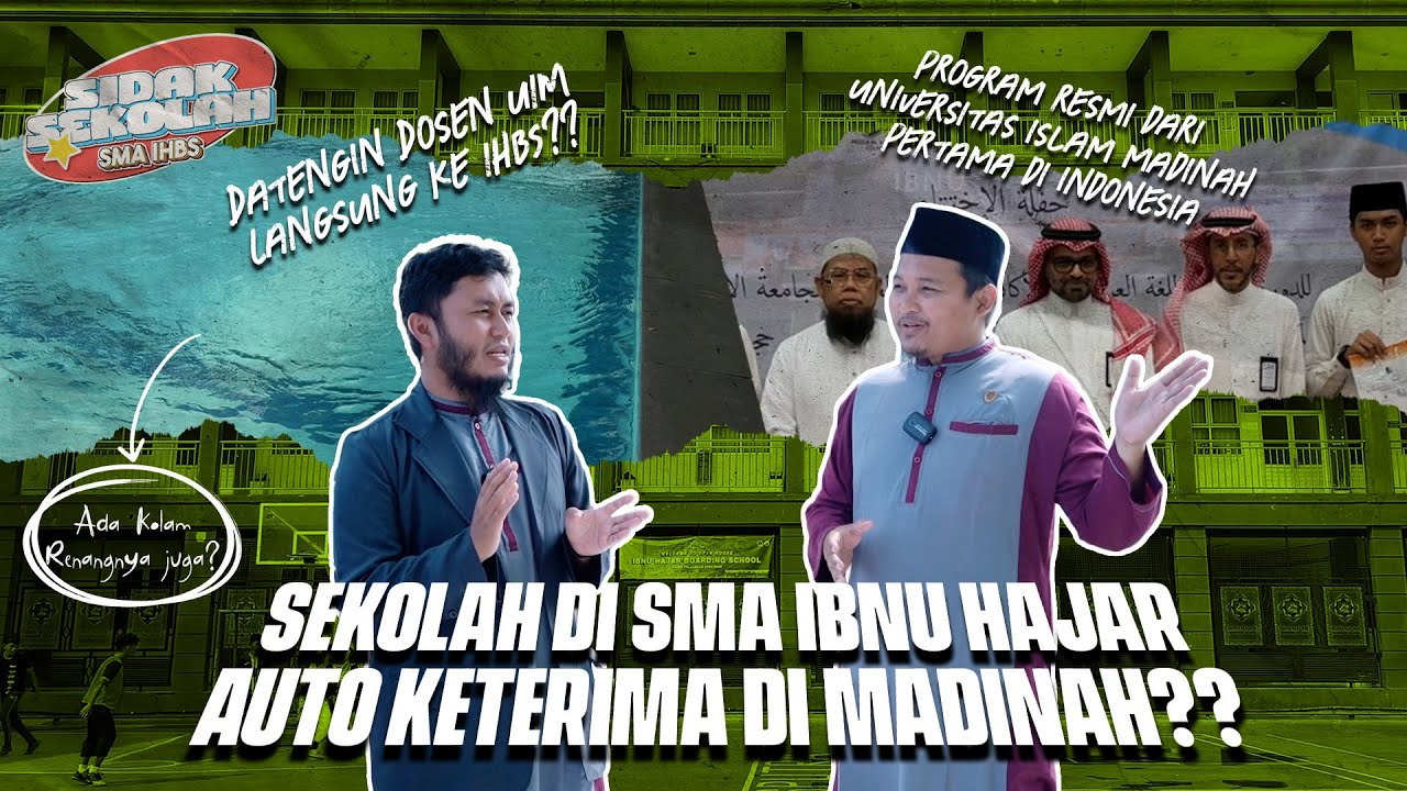 SIDAK SMA IHBS | ADA JALAN PINTAS MENUJU MADINAH ?