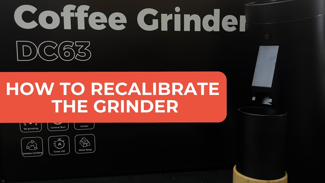 How To: Grinder Tutorial: DC63: Recalibration for the grinder.