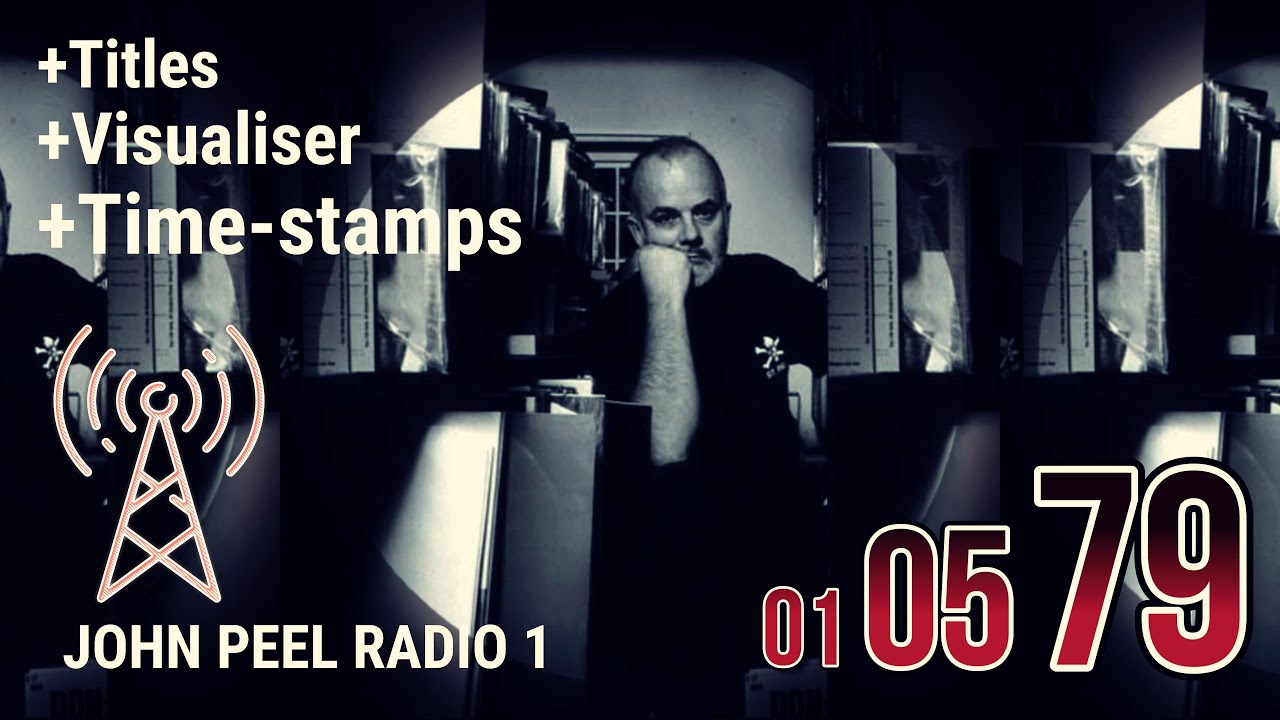 Rare John Peel BBC Radio 1 Show – 1 May 1979 | Full Live Sessions & Classic Tracks