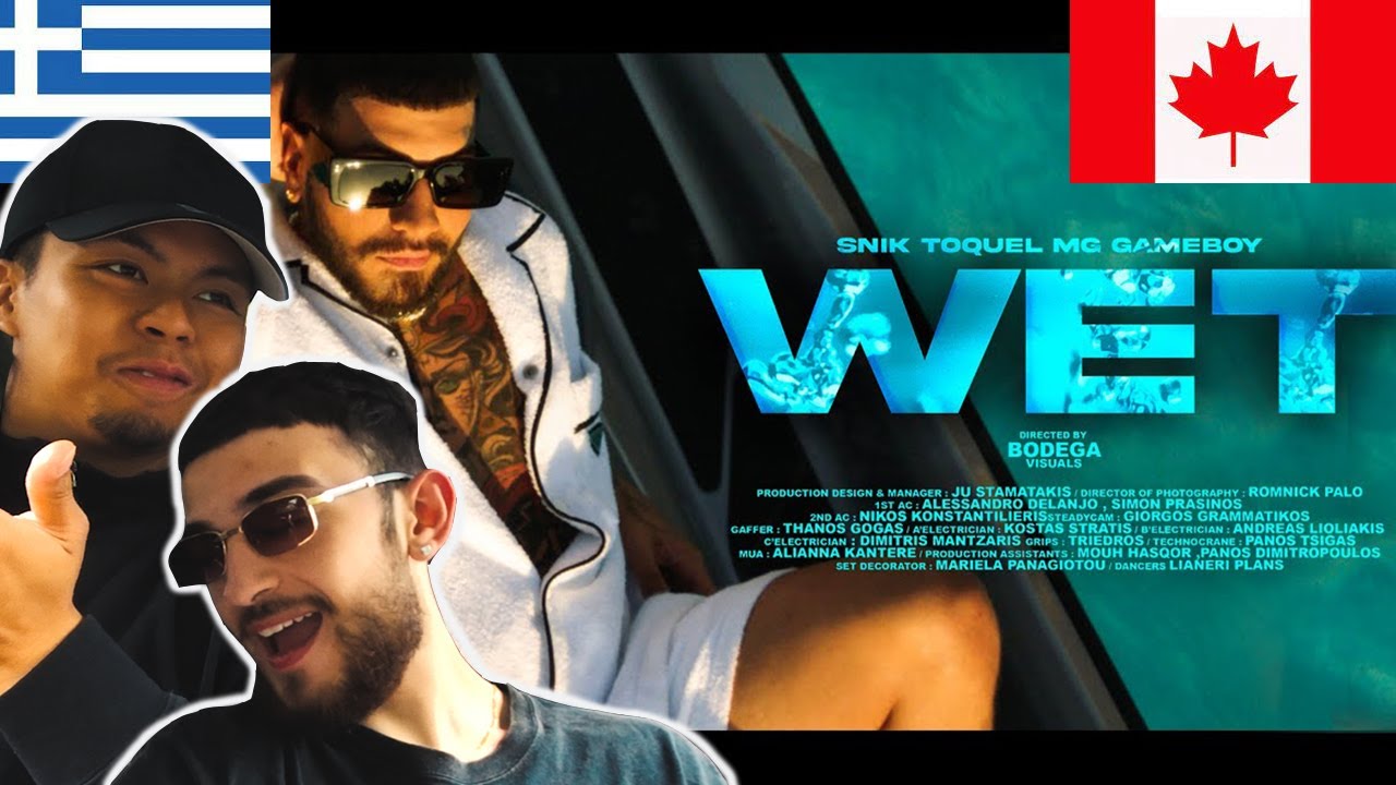 CANADIANS REACT TO GREEK RAP - SNIK, TOQUEL, MG, GAMEBOY - WET (Official Music Video)