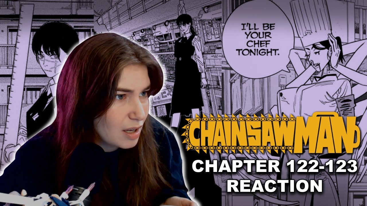 It's Time to COOK - CHAINSAW MAN PT 2 CHAPTER 122-123 MANGA REACTION