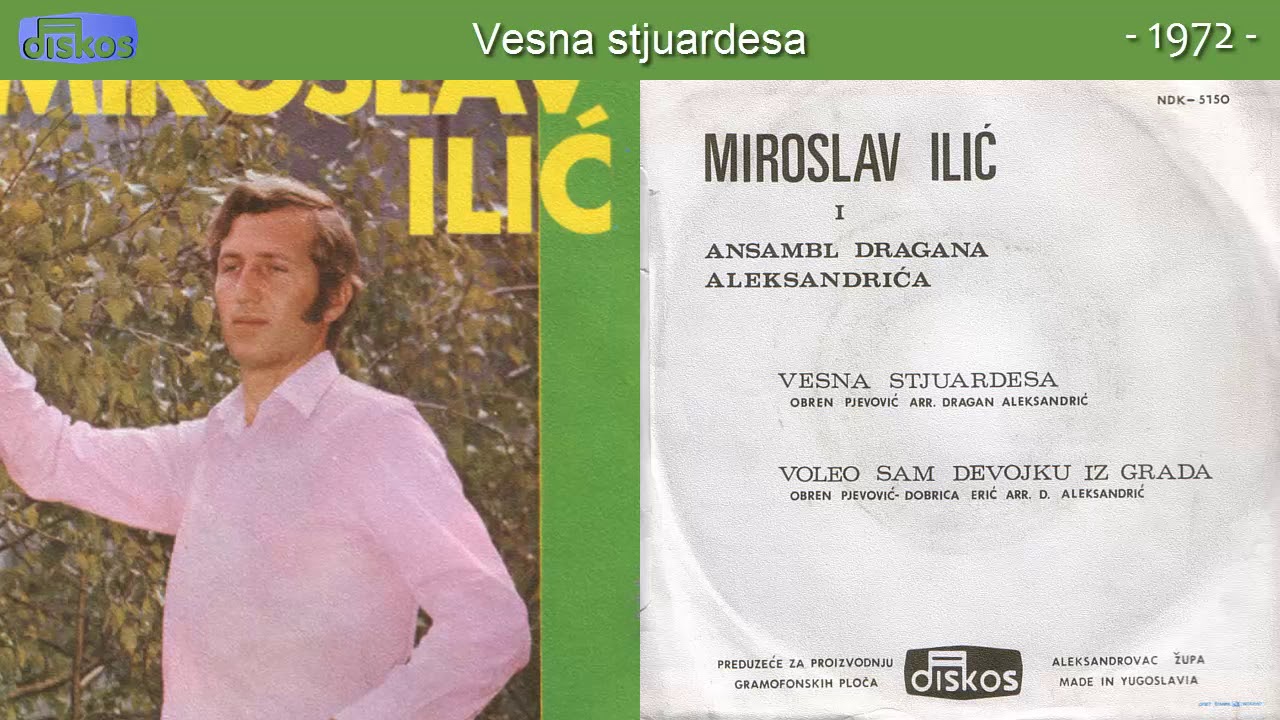 Miroslav Ilic - Vesna stjuardesa - (Audio 1972)