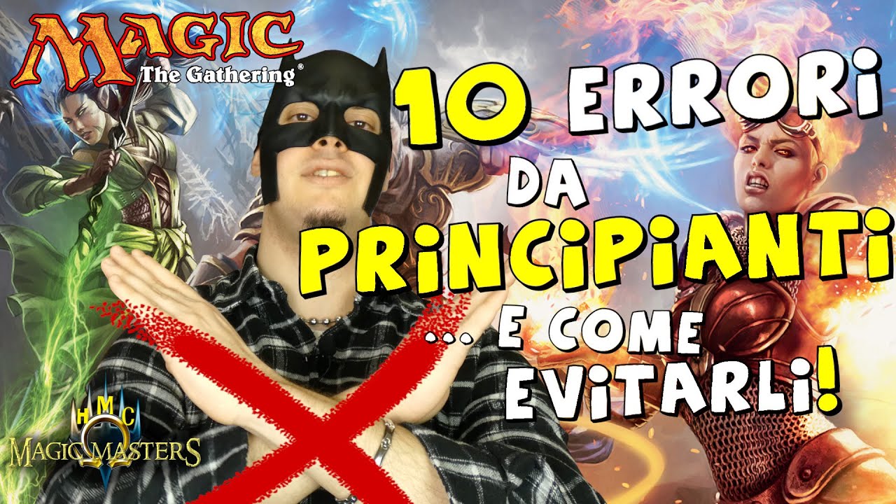 10 ERRORI da PRINCIPIANTI di Magic the Gathering, come CORREGGERLI e diventare i MIGLIORI! 🏆