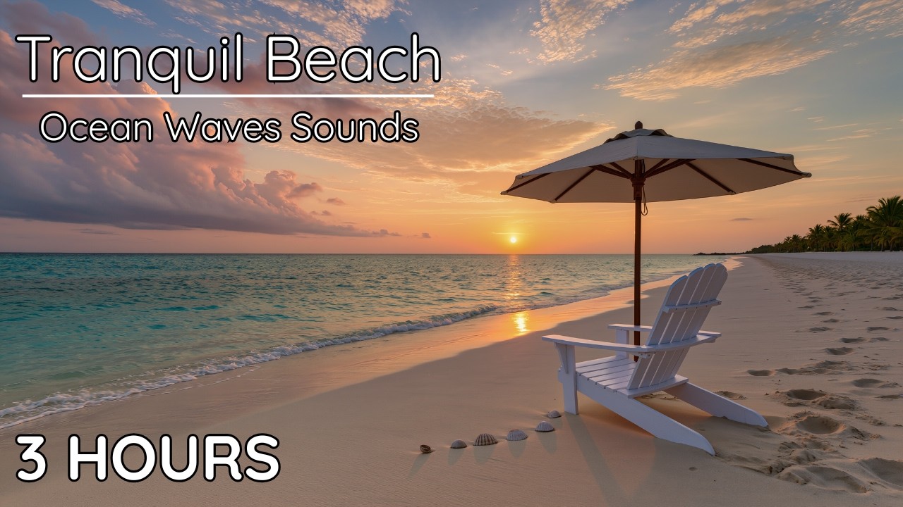 3 Hour Tranquil Sunset Beach with Stress Melting Waves