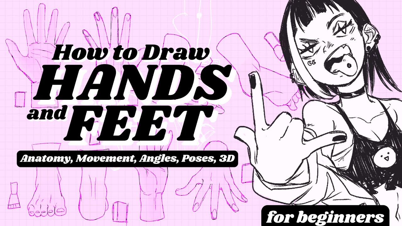 How To Draw Hands and Feet  (For Beginners)
