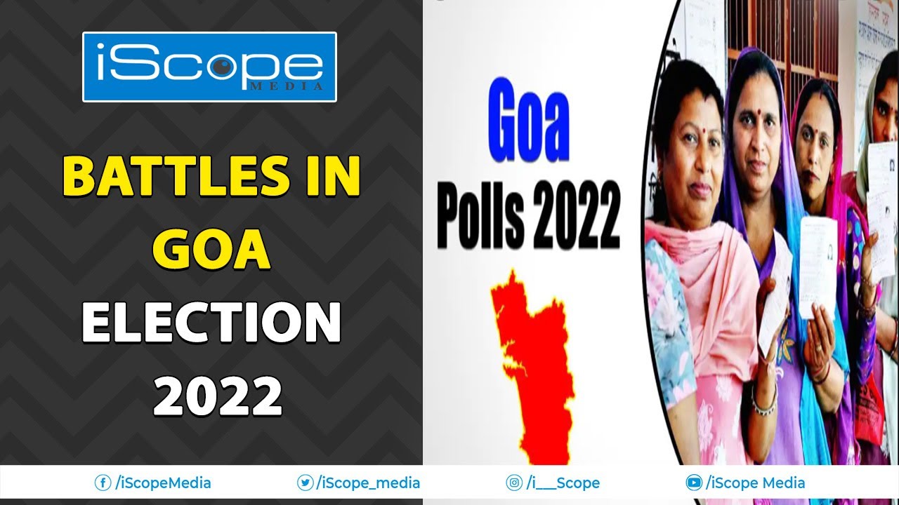 Battles in Goa election 2022