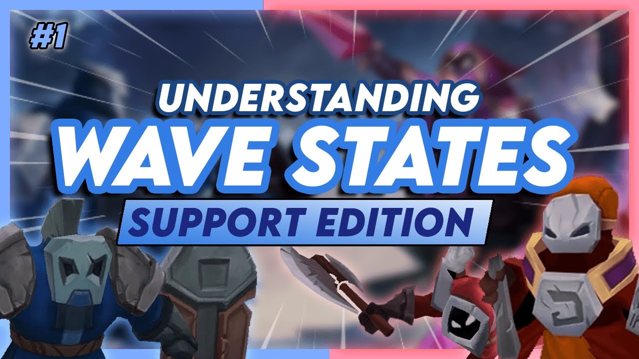 The ONLY Wave Management Guide You Need - SUPPORT Edition | Fundamentals Of Wave States