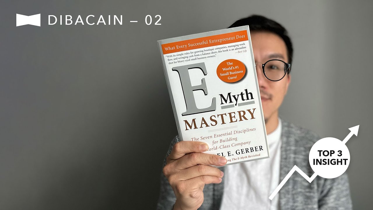 DIBACAIN: Nonton, Biar Jago Bisnis! — E-Myth (Michael Gerber)