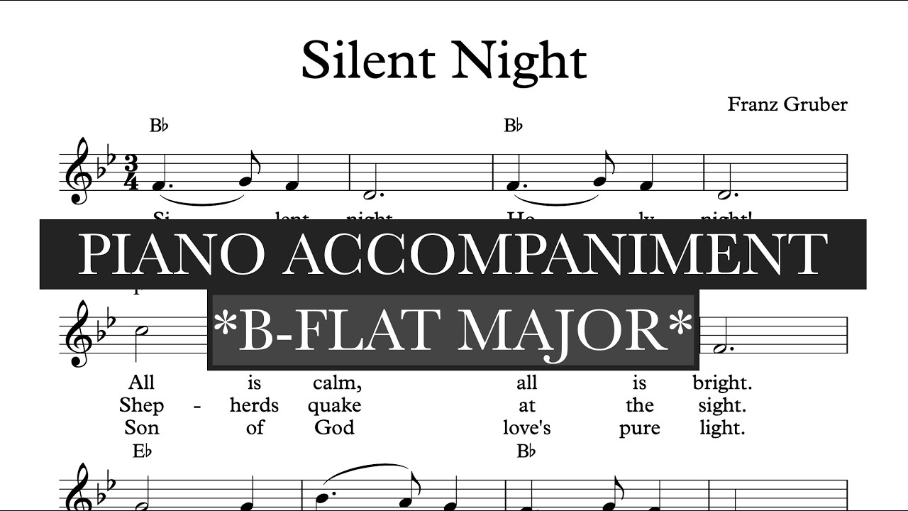 Silent Night (Gruber) Bb/B-flat Major Piano Accompaniment and Vocal Guide - Karaoke