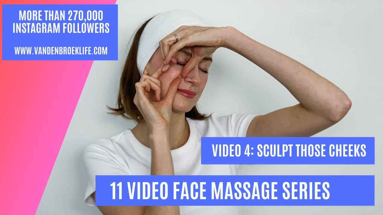 Guided Face Massage Video - Sculpt Those Cheeks
