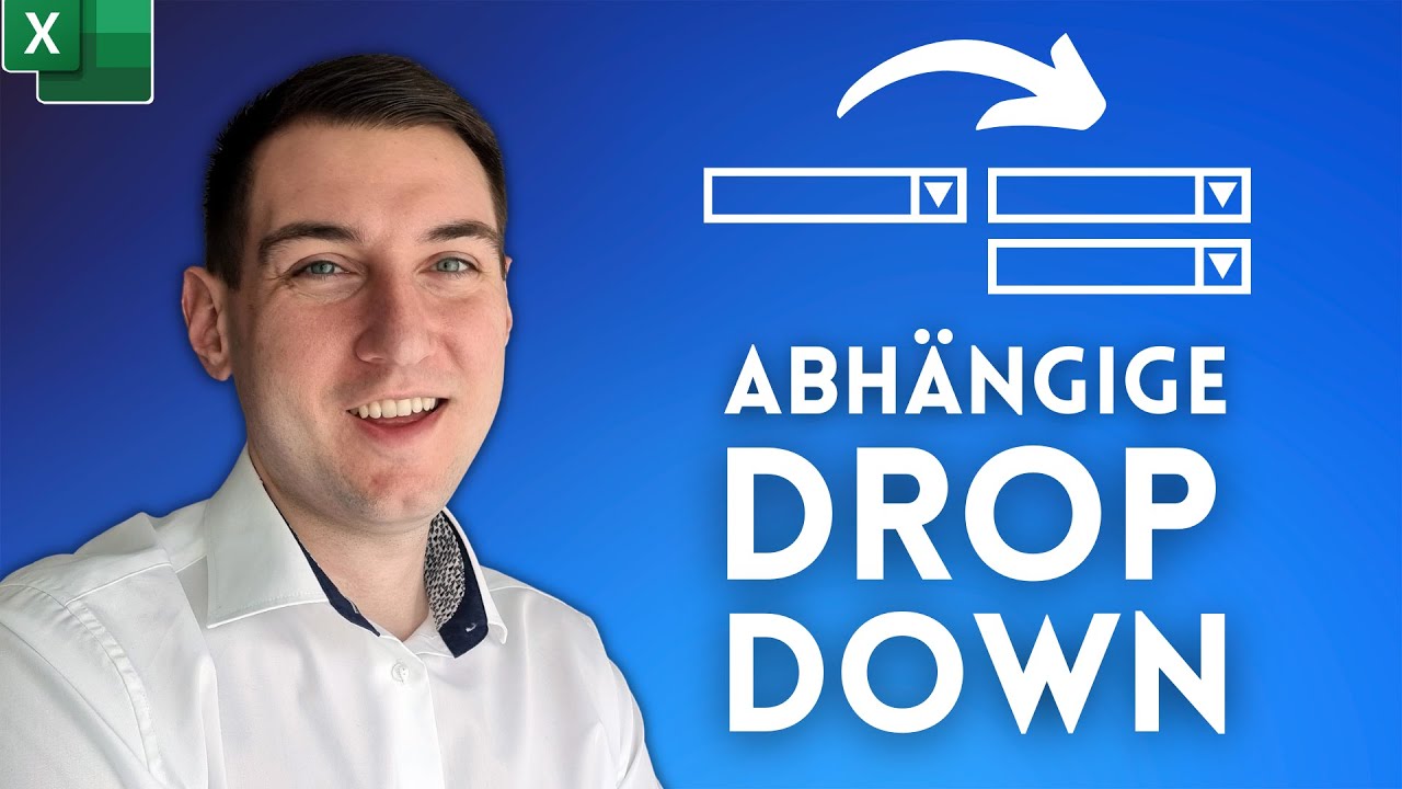 Excel Dropdown Liste erstellen - dynamisch & abh&auml;ngig von Vorauswahl - INDIREKT-Funktion nutzen