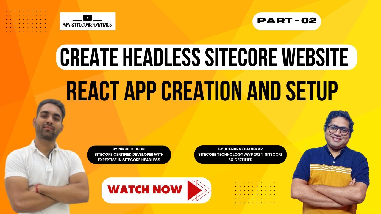 React App creation and setup | Sitecore JSS Tutorial for beginners | Part 02 #sitecore