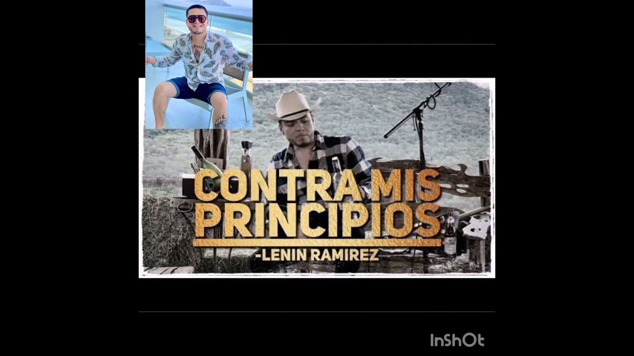 Contra mis Principios - LENIN RAMIREZ