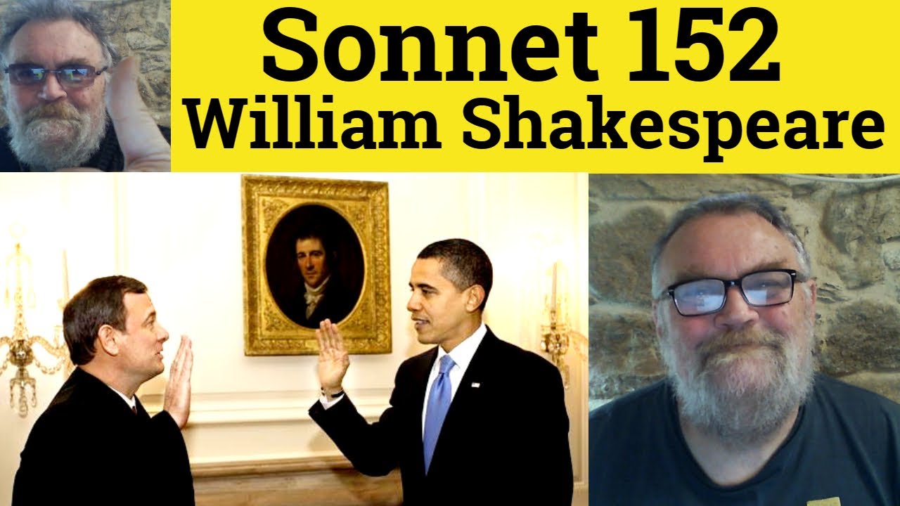 😎 Sonnet 152 by William Shakespeare Summary - Sonnet 152 by William Shakespeare Analysis