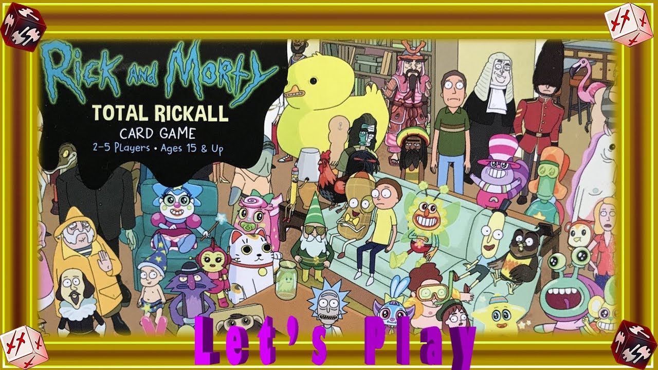 Let's Play Rick and Morty: Total Rickall Card Game!