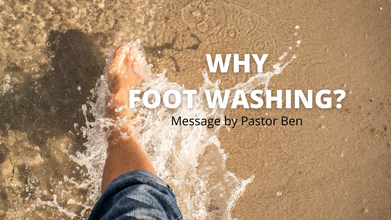 Why Foot Washing? | Is it important and meaningful for followers of Jesus?