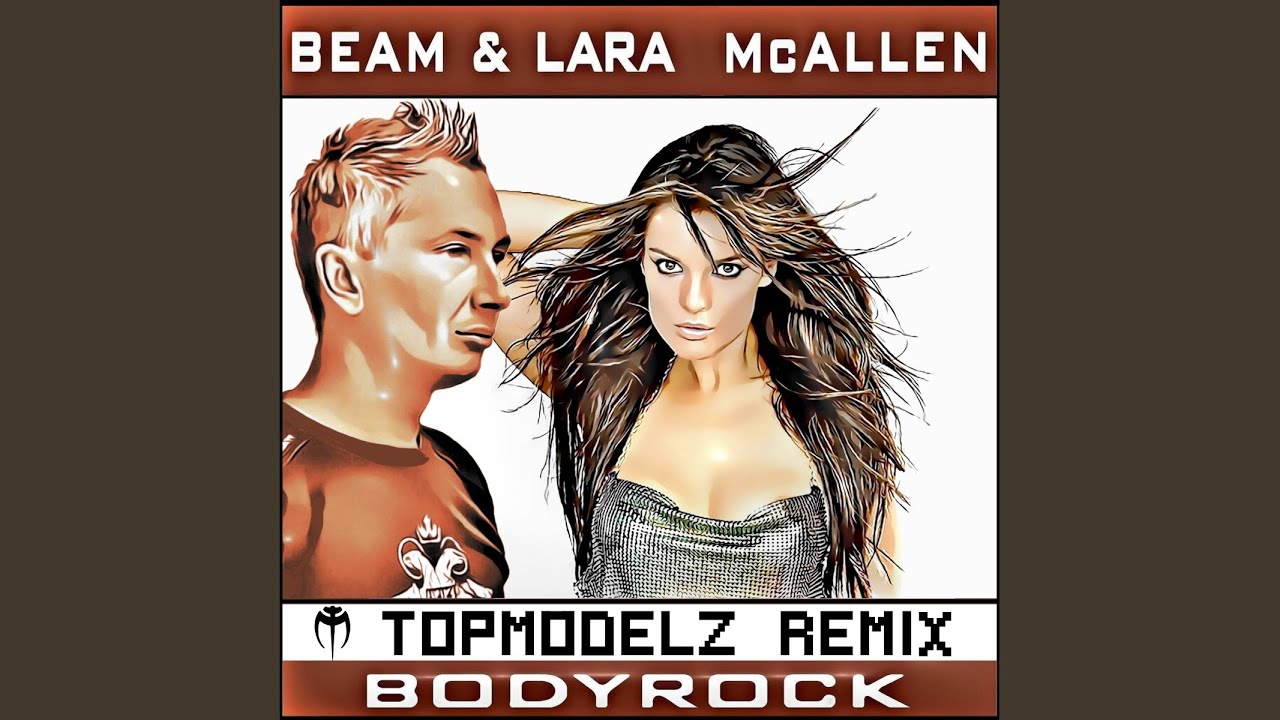 Bodyrock (Topmodelz Extended Mix)