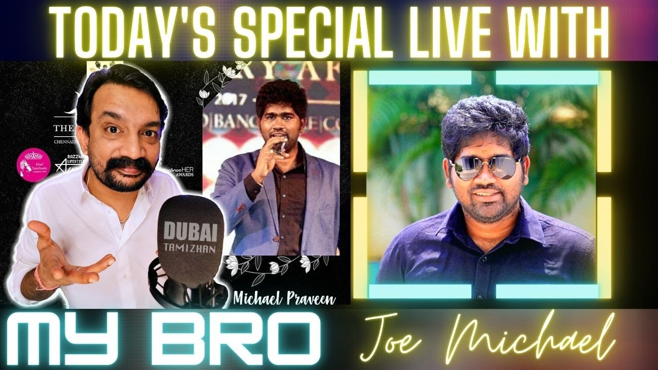 Joe Michael Praveen | Todays Special Live | Dubai Tamizhan | Tamil | Kollywood