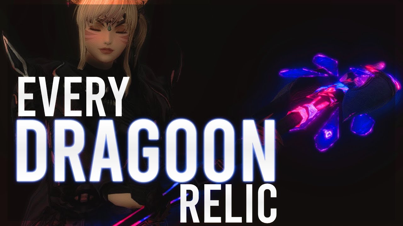 Every Dragoon Relic Weapon! ARR - SHB | FFXIV Relic Showcase | FFXIV