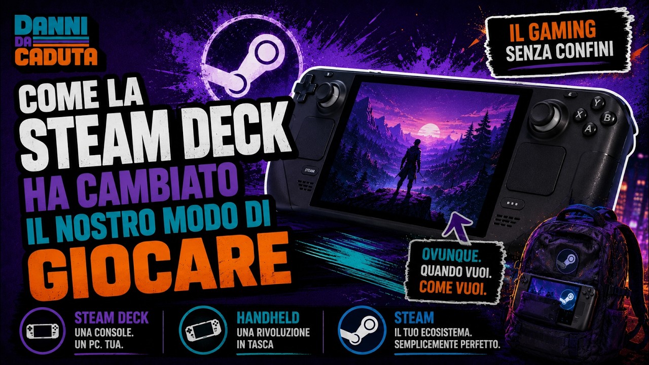 Come Steam Deck ha cambiato il nostro modo di giocare