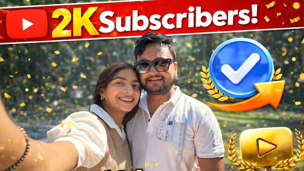 Finally Humara 2K Subscribers Completed Ho Gya 😍