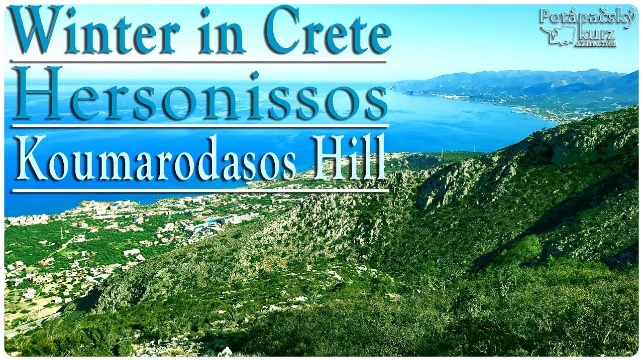 Crete Koumarodasos Hill Hersonissos trip in January 2021 - Kréta Koumarodasos