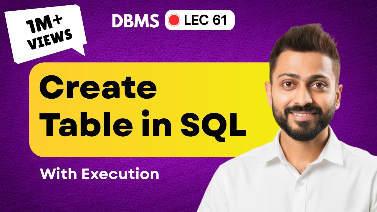 Lec-54: Create table in SQL with execution | SQL for Beginners | Oracle LIVE